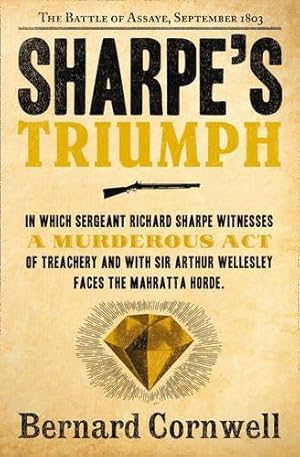 Imagen del vendedor de Sharpe's Triumph (The Sharpe Series): The Battle of Assaye, September 1803 (The Sharpe Series, Book 2) a la venta por WeBuyBooks