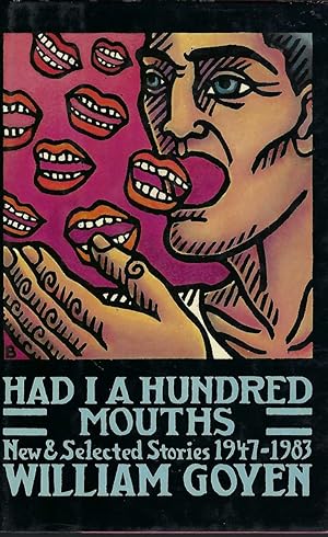 Seller image for Had I a Hundred Mouths - New and Selected Stories for sale by BYTOWN BOOKERY