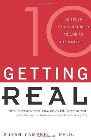 Bild des Verkufers fr Getting Real: The Ten Truth Skills You Need to Live an Authentic Life zum Verkauf von WeBuyBooks