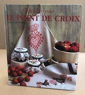 Des idées . pour le point de croix