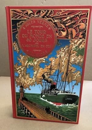 Le Tour du Monde en 80 jours -L'Archipel en feu -Desssins par De Neuville et L. Benett