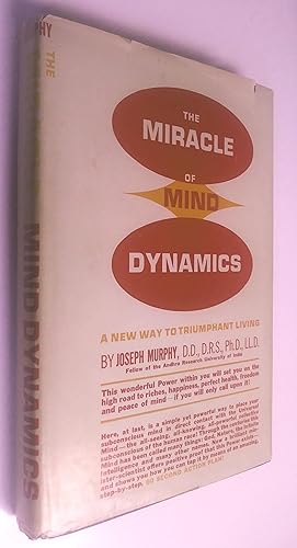 Seller image for The Miracle of Mind Dynamics: A New Way to Triumphant Living for sale by Livresse