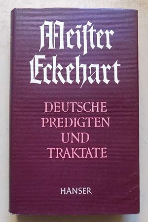 Bild des Verkufers fr Meister Eckehart - Deutsche Predigten und Traktate. zum Verkauf von Antiquariat BcherParadies