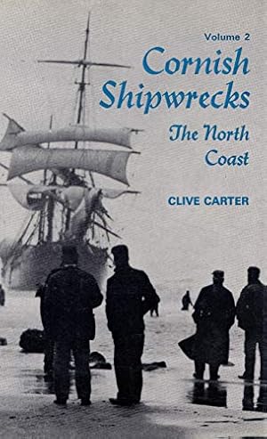 Immagine del venditore per The North Coast (v. 2) (Cornish Shipwrecks) venduto da WeBuyBooks