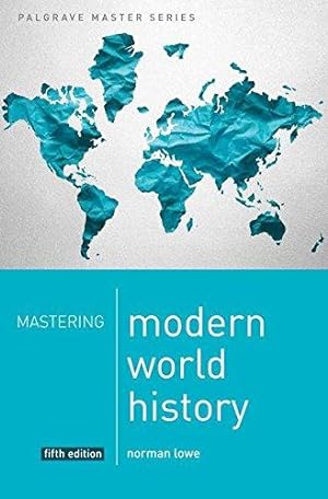 Bild des Verkufers fr Mastering Modern World History: 22 (Macmillan Master Series) zum Verkauf von WeBuyBooks