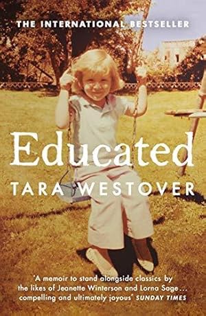 Image du vendeur pour Educated: The international bestselling memoir mis en vente par WeBuyBooks