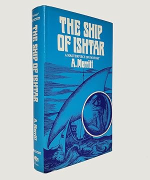 Imagen del vendedor de The Ship of Ishtar a la venta por Keel Row Bookshop Ltd - ABA, ILAB & PBFA