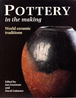 Seller image for Pottery in the Making. World Ceramic Traditions. for sale by Centralantikvariatet