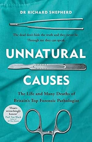 Immagine del venditore per Unnatural Causes: 'An absolutely brilliant book. I really recommend it, I don't often say that' Jeremy Vine, BBC Radio 2 venduto da WeBuyBooks