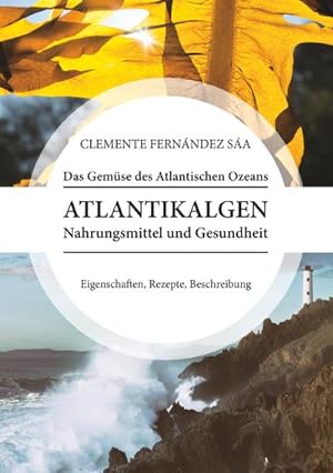 Imagen del vendedor de Das Gemse des Atlantischen Ozeans a la venta por BuchWeltWeit Ludwig Meier e.K.