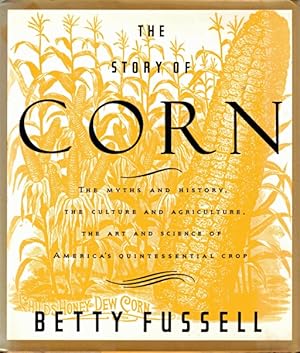 Seller image for The Story of Corn for sale by LEFT COAST BOOKS