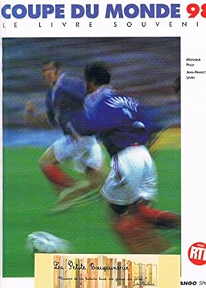 Seller image for Coupe du monde 98 - Le livre souvenir for sale by Ammareal