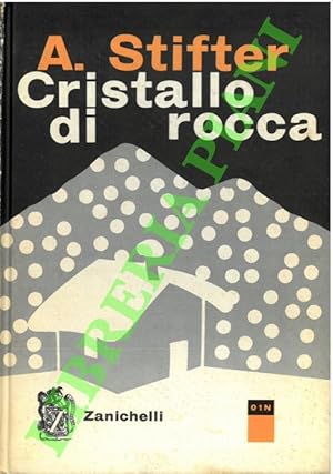 Seller image for Cristallo di rocca. for sale by Libreria Piani