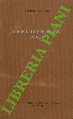 Opera dodicesima: Poesie.