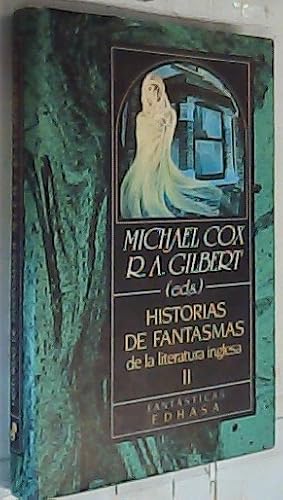 Bild des Verkufers fr Historia de fantasmas de la literatura inglesa II. Seleccin de?. zum Verkauf von Librera La Candela