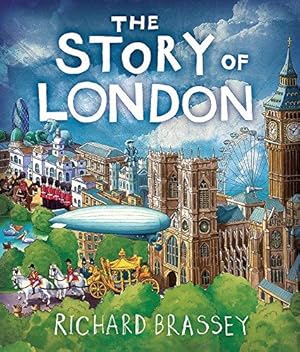 Seller image for The Story of London for sale by WeBuyBooks 2