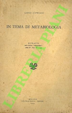 Immagine del venditore per In tema di metabiologia. venduto da Libreria Piani