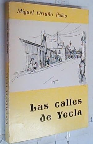 Imagen del vendedor de Las calles de Yecla a la venta por Librera La Candela