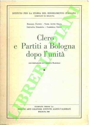 Clero e Partiti a Bologna dopo l'unità.