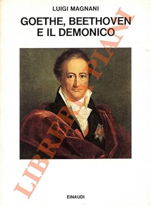 Goethe, Beethoven e il demonico.