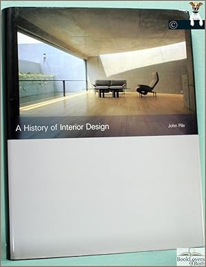 Seller image for A History of Interior Design for sale by BookLovers of Bath
