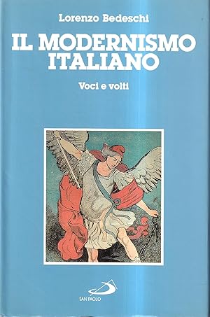 Il modernismo italiano. Voci e volti