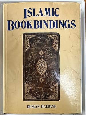 Image du vendeur pour Islamic bookbindings in the Victoria and Albert Museum mis en vente par Joseph Burridge Books