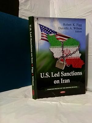 U.S. LED SANCTIONS ON IRAN