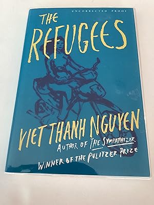 Seller image for The Refugees (Uncorrected Proof) for sale by Brothers' Fine and Collectible Books, IOBA