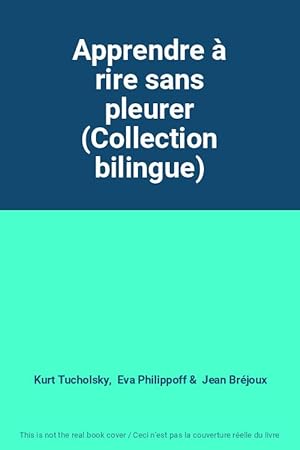 Seller image for Apprendre  rire sans pleurer (Collection bilingue) for sale by Ammareal