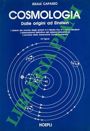 Cosmologia. Dalle origini ad Einstein.