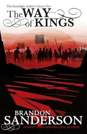 Seller image for The Way of Kings: The first book of the breathtaking epic Stormlight Archive from the worldwide fantasy sensation for sale by WeBuyBooks