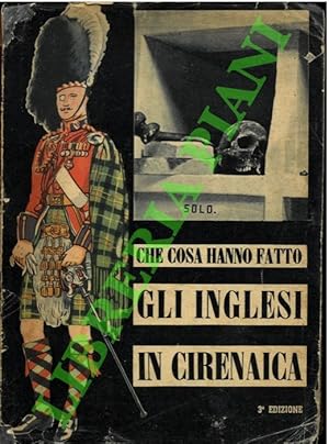 Che cosa hanno fatto gli inglesi in Cirenaica.