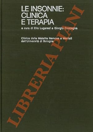 Le insonnie: clinica e terapia. Atti del Simposio Internazionale, Bologna, 14 maggio 1974.