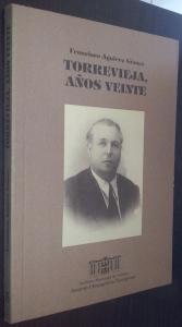 Imagen del vendedor de Torrevieja, aos veinte a la venta por Librera La Candela