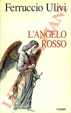 Bild des Verkufers fr L'angelo rosso. zum Verkauf von Libreria Piani