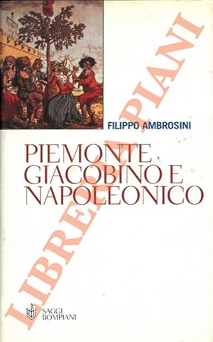 Imagen del vendedor de Piemonte giacobino e napoleonico. a la venta por Libreria Piani
