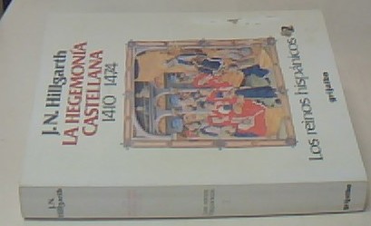 Imagen del vendedor de Los reinos hispnicos. La hegemona castellana. 1410-1474. Tomo 2 a la venta por Librera La Candela