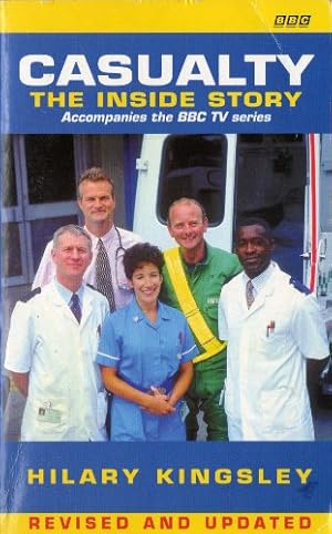 Imagen del vendedor de Casualty: The Inside Story (BBC Books) a la venta por WeBuyBooks 2