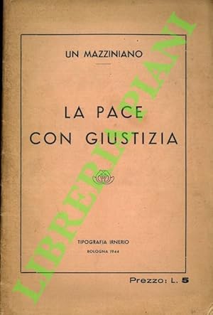 La pace con giustizia.