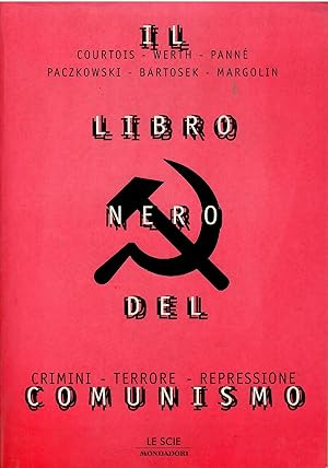 Immagine del venditore per Il libro nero del comunismo venduto da Libreria sottomarina - Studio Bibliografico