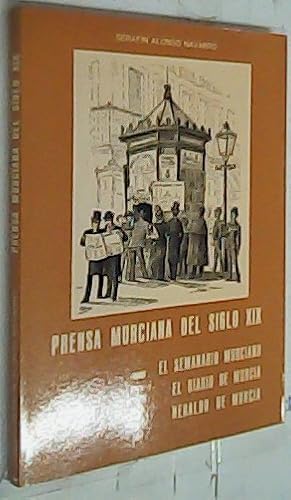 Imagen del vendedor de Prensa murciana del siglo XIX. El semanario murciano. El diario de Murcia. Heraldo de Murcia a la venta por Librera La Candela