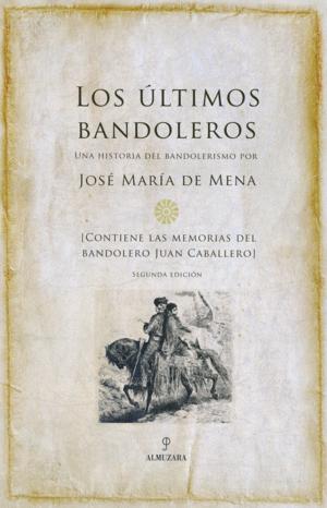 Imagen del vendedor de LOS LTIMOS BANDOLEROS a la venta por Libro Inmortal - Libros&Co. Librera Low Cost