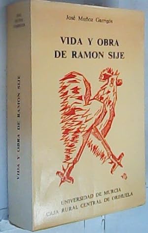 Bild des Verkufers fr Vida y obra de Ramn Sij zum Verkauf von Librera La Candela
