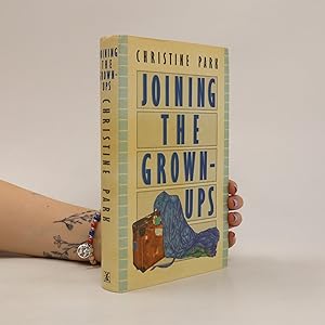 Imagen del vendedor de Joining the Grown-ups a la venta por Bookbot