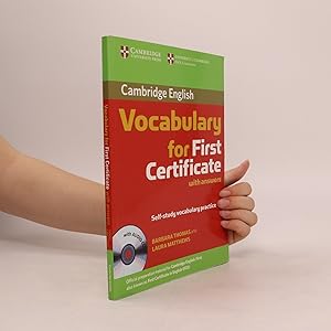 Imagen del vendedor de Cambridge vocabulary for First certificate : self-study vocabulary practice : with answers a la venta por Bookbot