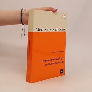 Seller image for Medizin von heute 12. Leitfaden der Suglings und Kinderheilkunde for sale by Bookbot