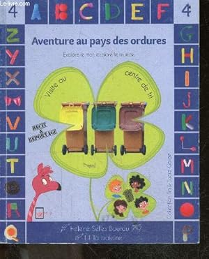 Bild des Verkufers fr Aventure Au Pays Des Ordures N4 - explore le monde - visite au centre de tri, recit & reportage zum Verkauf von Le-Livre