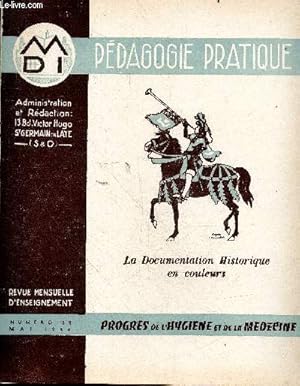 Seller image for Pdagogie pratique - la documentation geographique en couleurs- revue mensuelle d'enseignement n38 mai 1956 - progres de l'hygiene et de la medecine for sale by Le-Livre