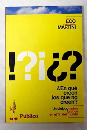 Seller image for En qu creen los que no creen? for sale by Alcan Libros